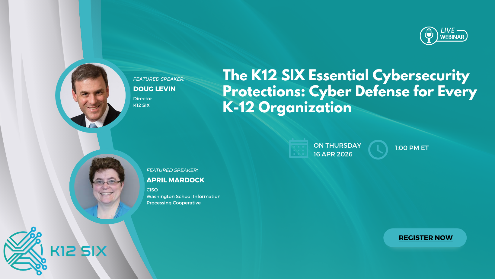 The K12 SIX Essential Cybersecurity Protections: Cyber Defense for Every K-12 Organization