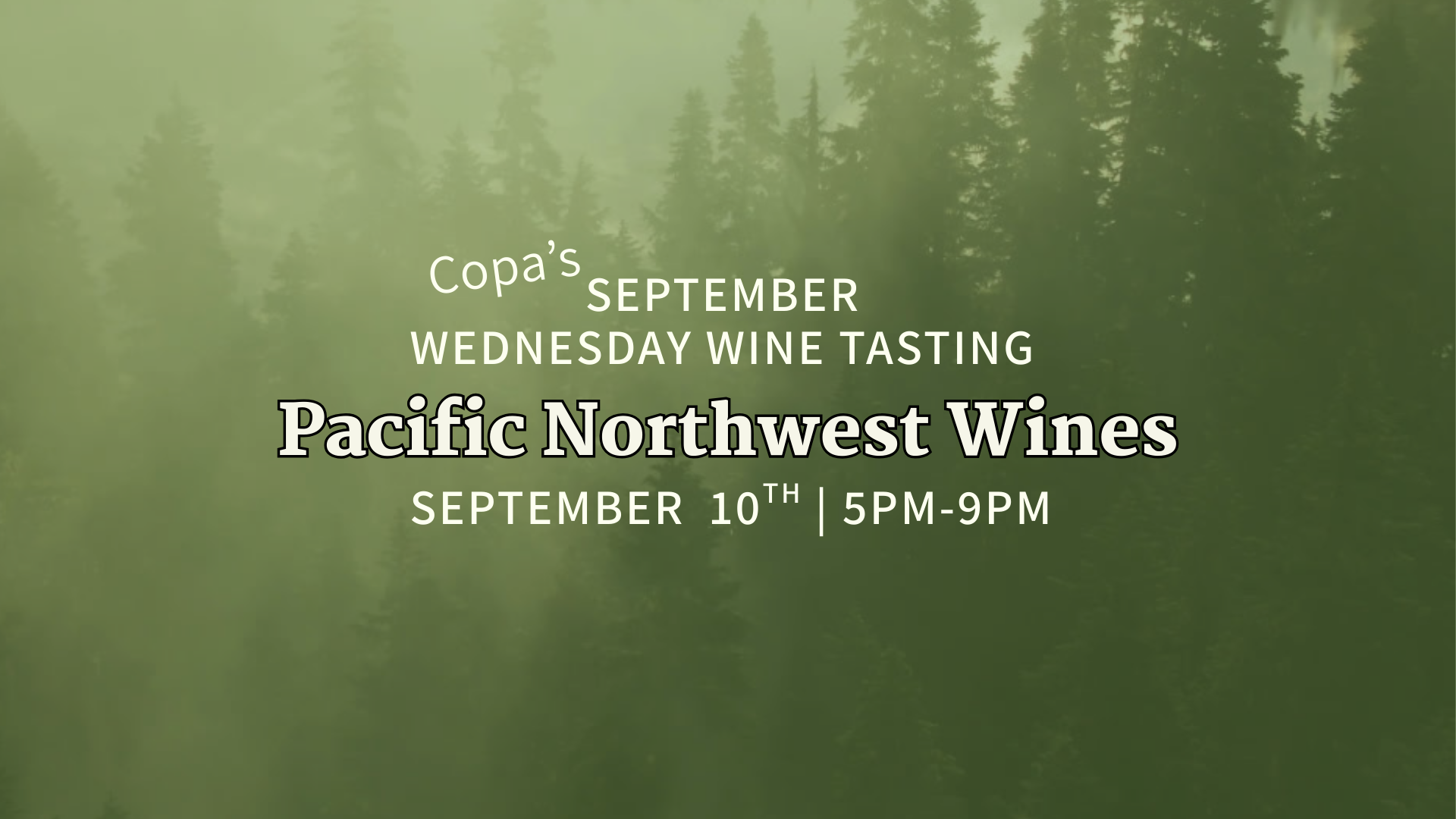 September Wednesday Wine Tasting: Pacific Northwest Wines