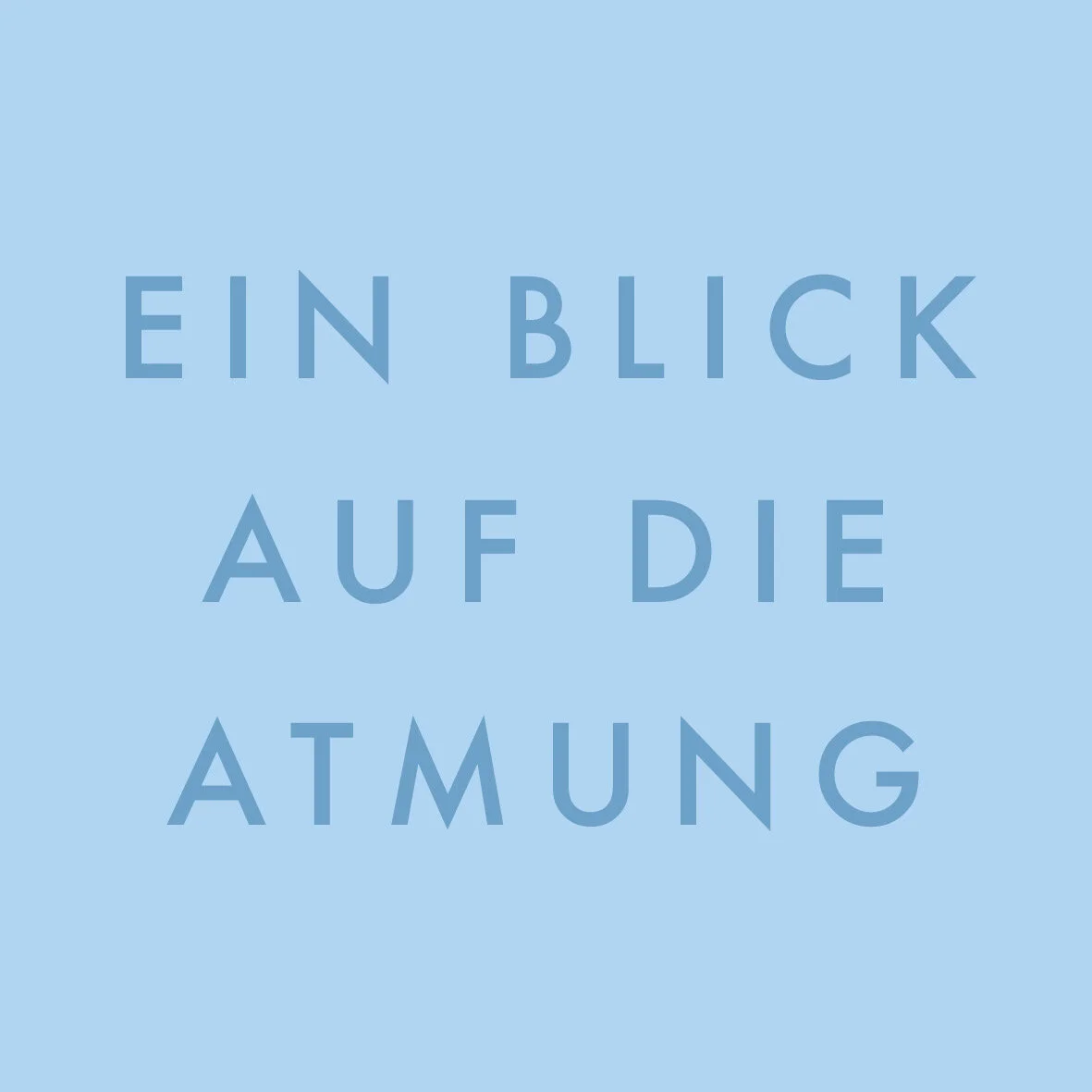 Ein Blick auf die Atmung