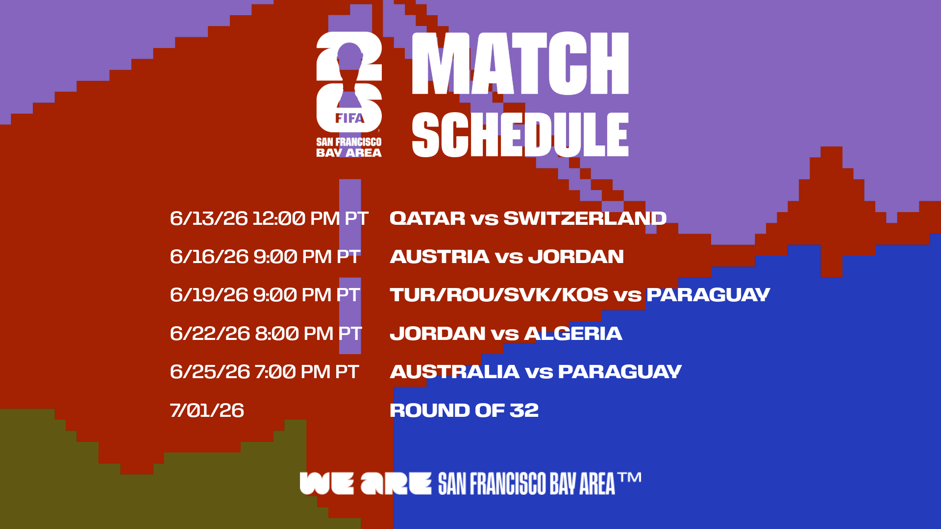 San Francisco Bay Area’s Final Match Schedule for the FIFA World Cup 2026™ Now Available
