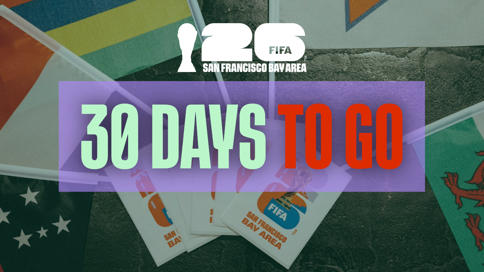 Bay Area Host Committee Marks 30 Days to Go Until FIFA World Cup 2026™ With Region-Wide Celebrations, Community Impact, and Cultural Moments