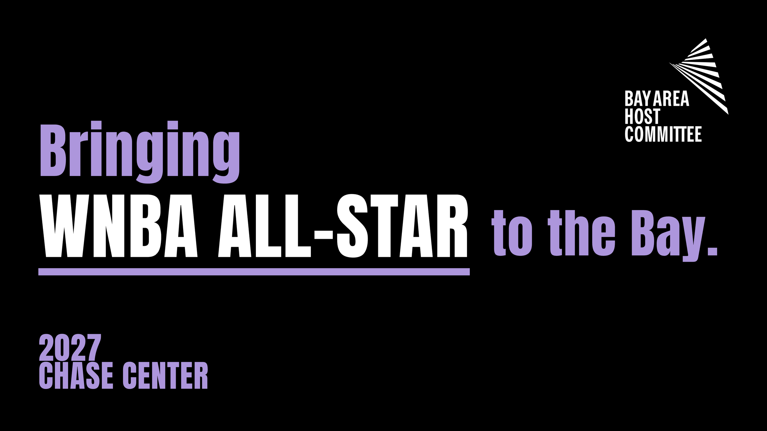 Statement from BAHC President &amp; CEO, Zaileen Janmohamed, on the WNBA All-Star Game coming to the Bay Area