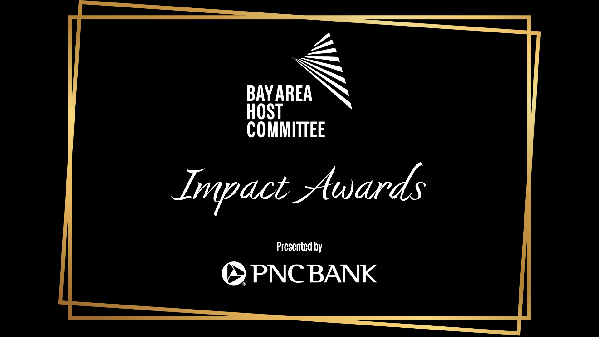 BAHC Impact Awards Celebrate Leadership Today Bay Area Host Committee bahc-impact-awards-celebrate-leadership-today-bay-area-host-committee