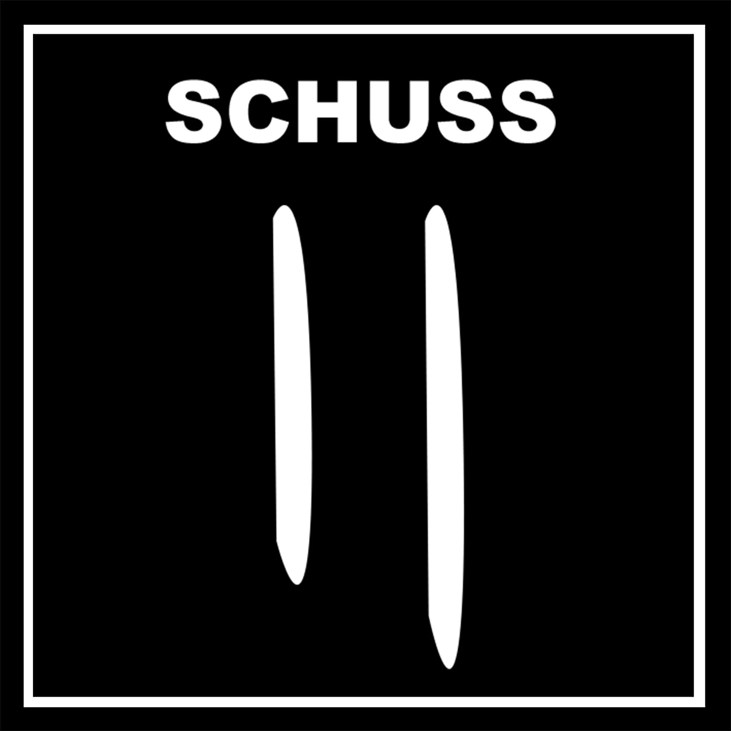 Black and white graphic with the word 'SCHUSS' at the top and two ski blades below.