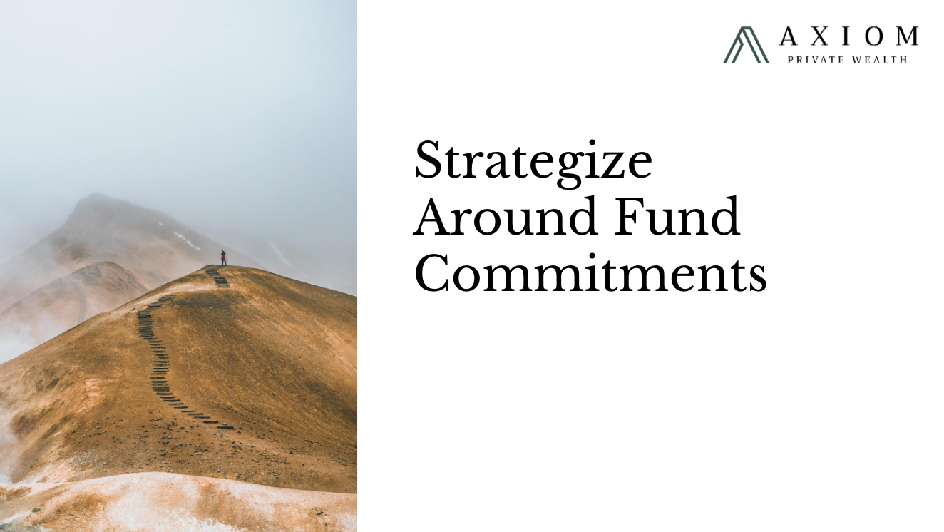 Week 3: Strategize Around Fund Commitments