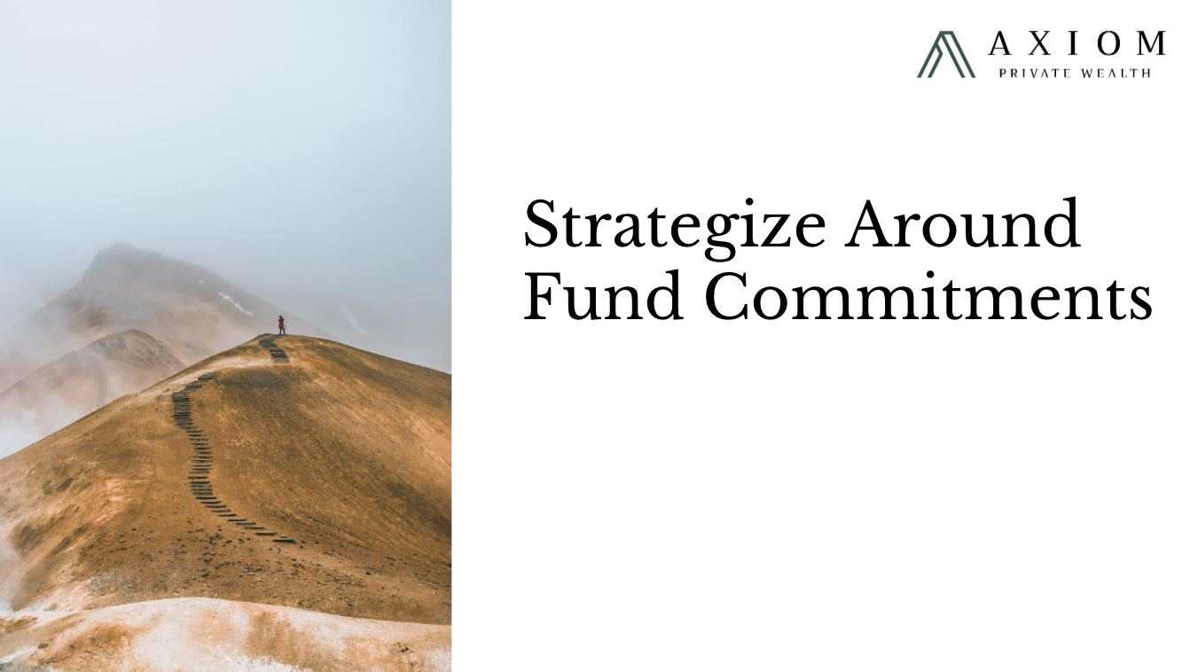 Week 3: Strategize Around Fund Commitments