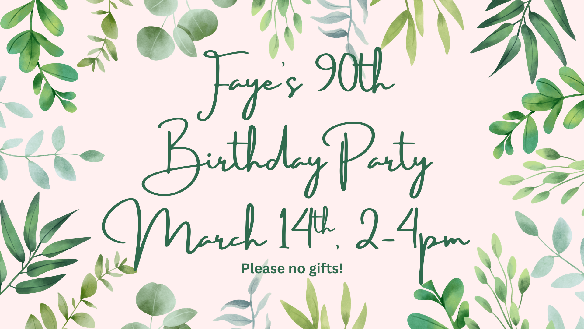 Faye's 90th Birthday Party