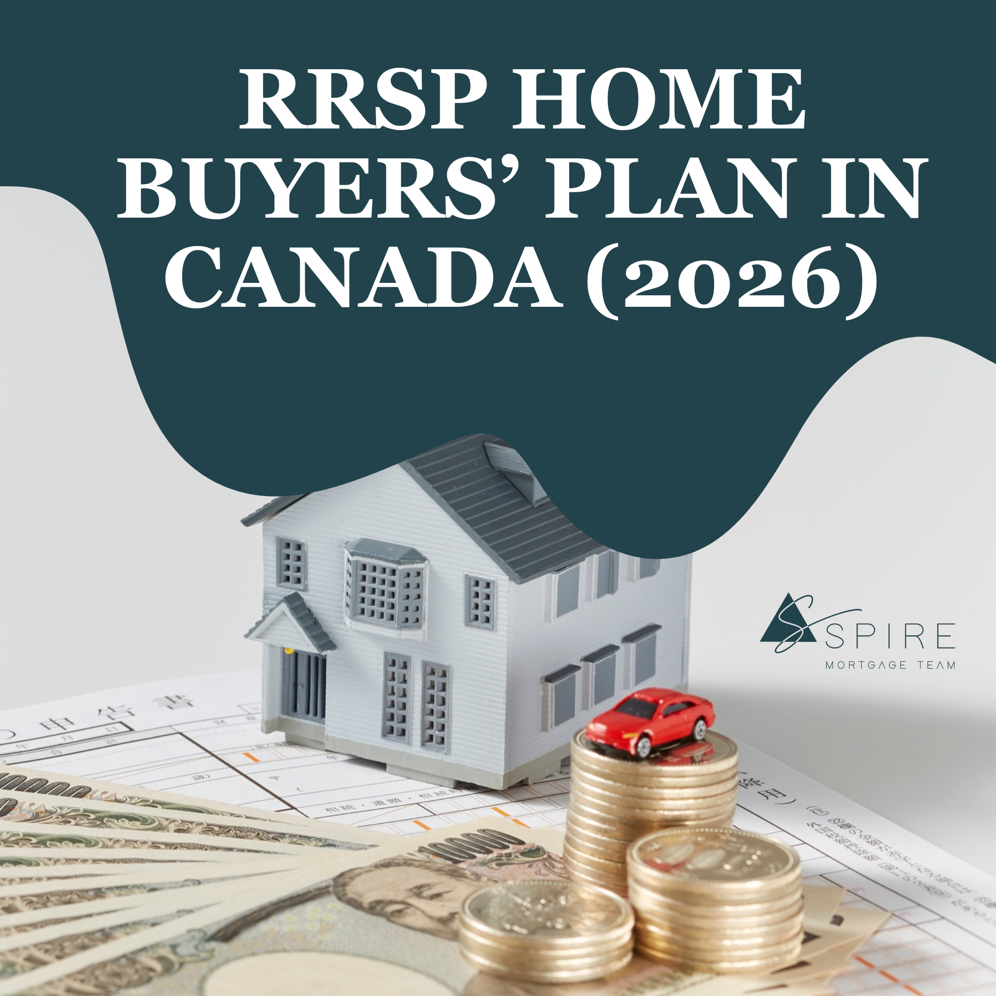 RRSP Home Buyers' Plan in Canada: How First-Time Buyers Use $60,000 Toward a Down Payment in 2026