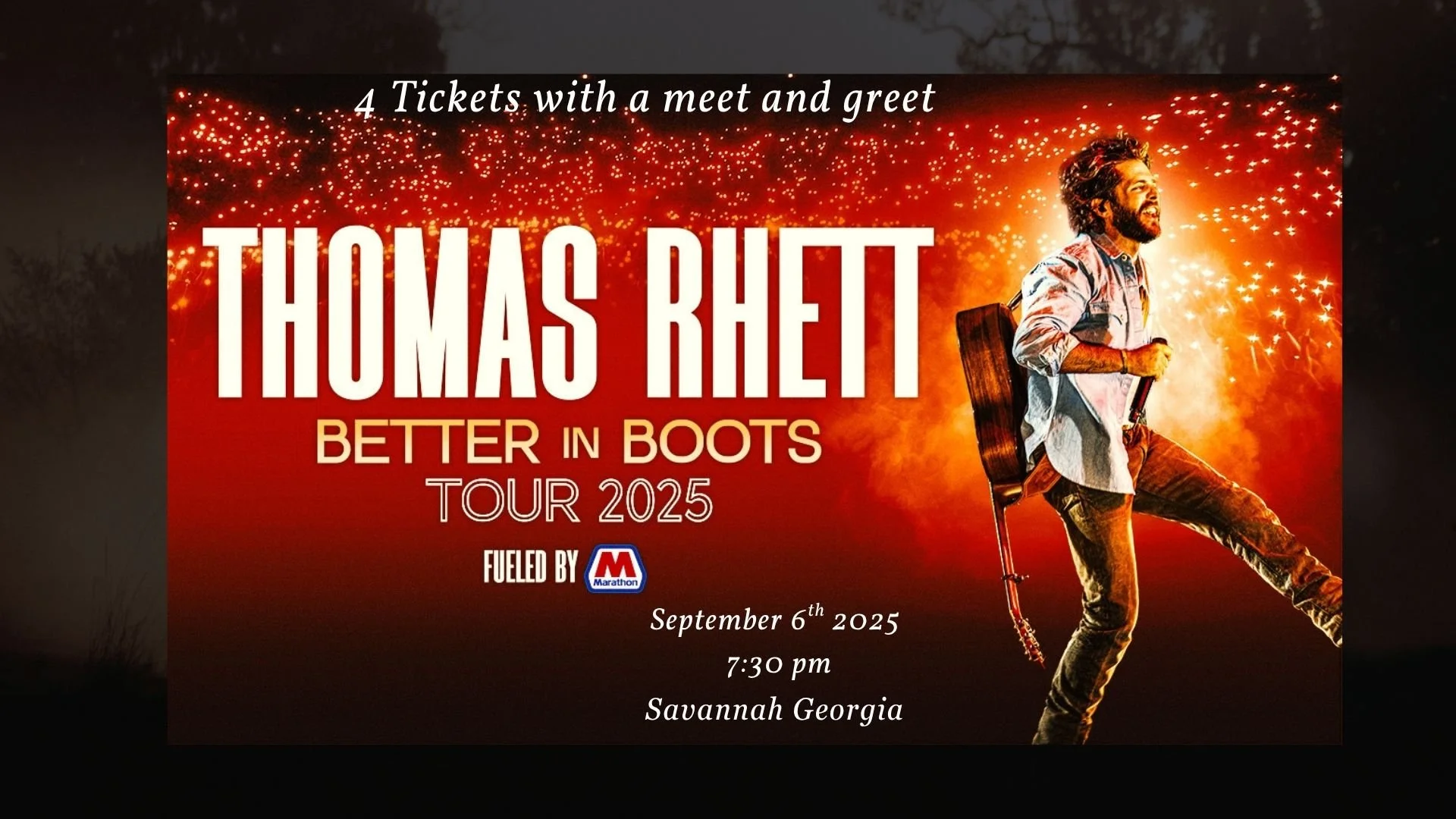 4 Thomas Rhett ticket with a meet and greet