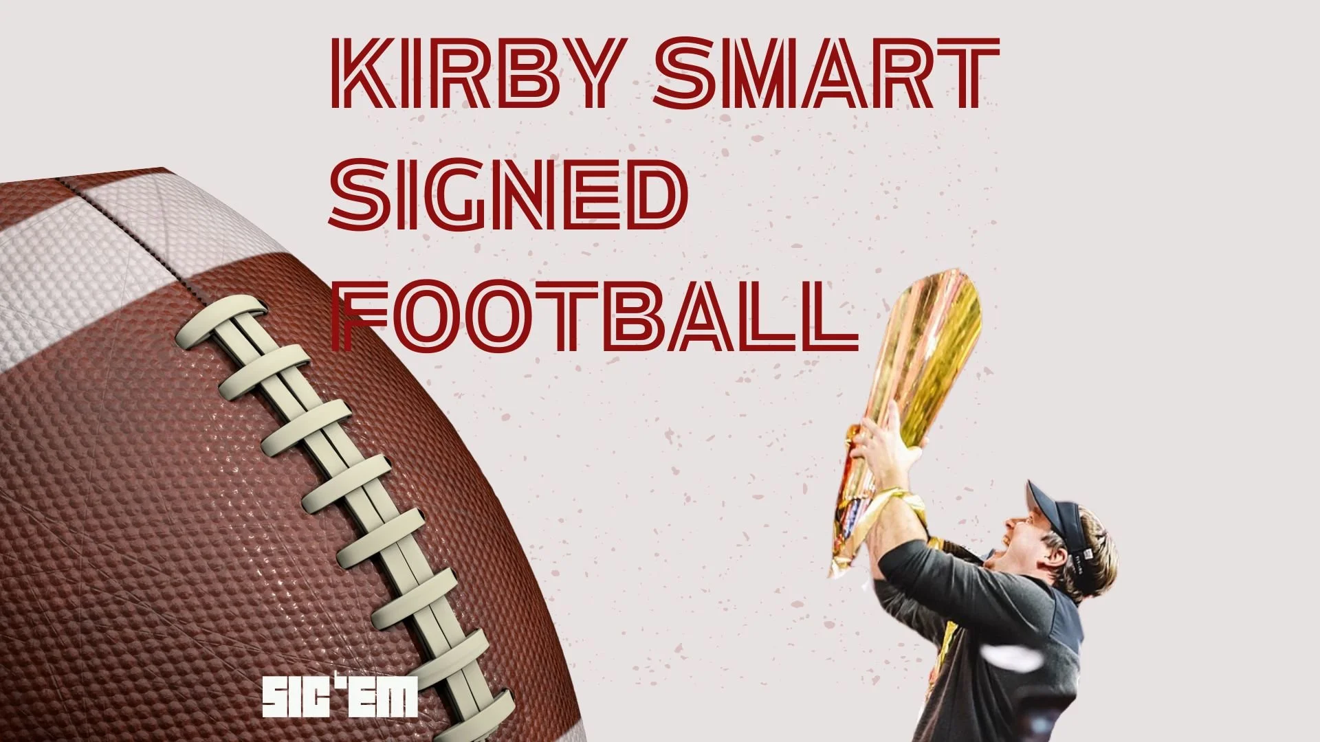 Kirby Smart Signed Football
