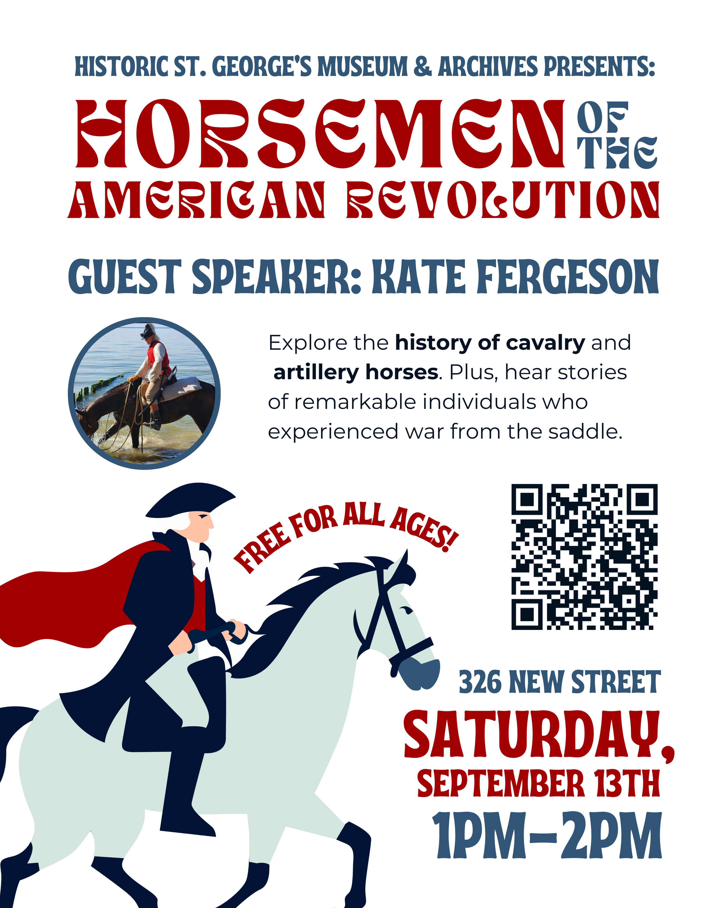 Historic St. George’s Museum & Archives Presents: Horsemen of the American Revolution with Guest Lecturer Kaitlin Fergeson (Free!)
