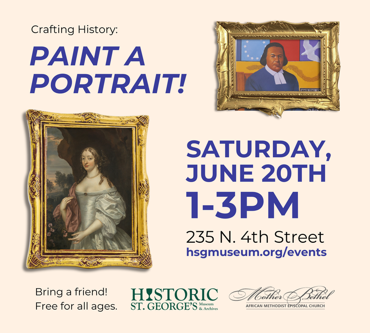 June 20, 2026: Crafting History — Portrait Painting 