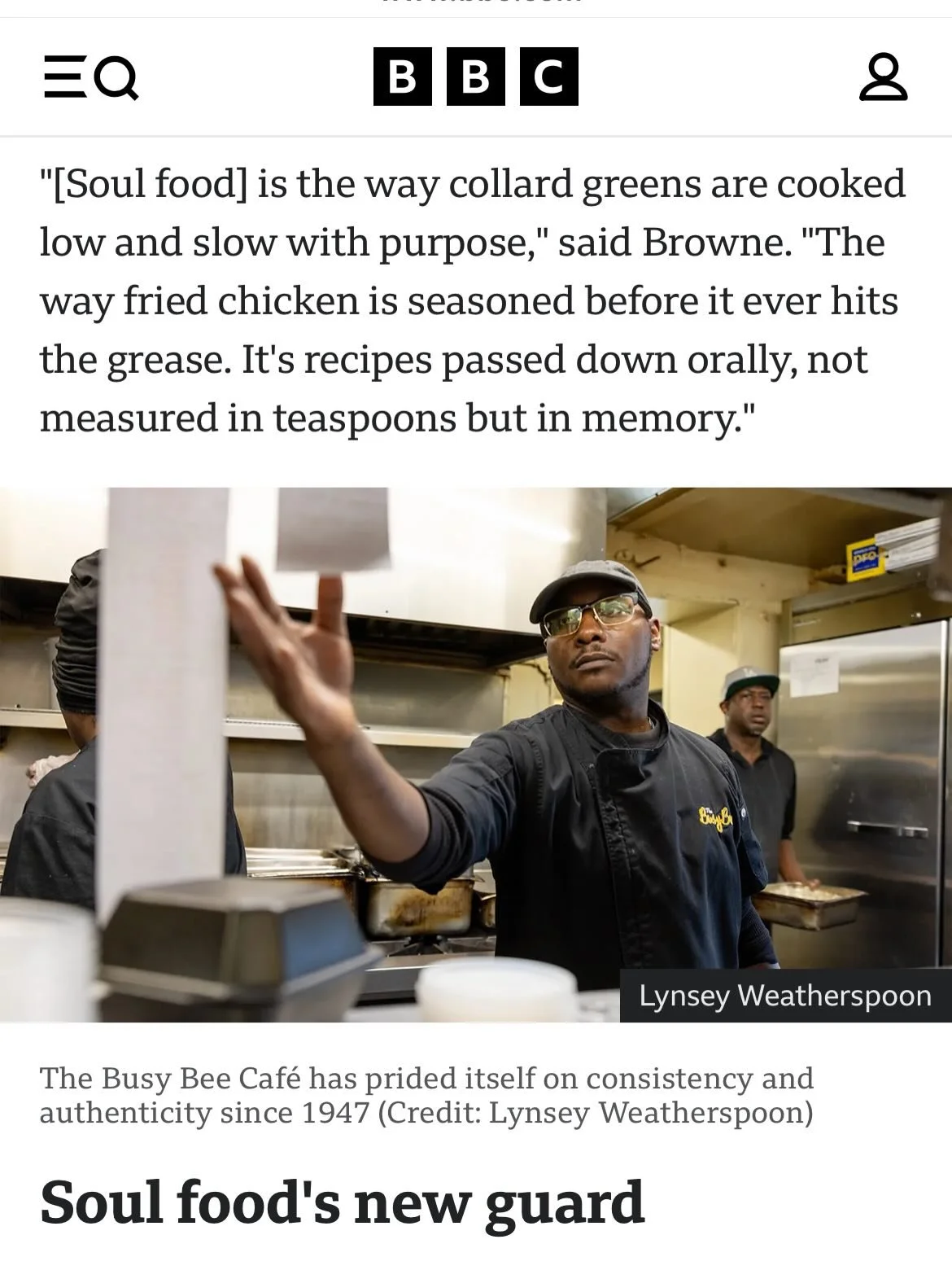 Major LOVE to the BBC for shining a global light on Atlanta&rsquo;s soul and on The Busy Bee Caf&eacute;. To be featured in Inside Atlanta&rsquo;s Soul Food Revolution is an honor we do not take lightly. The soul has to stay in the food and at Busy B