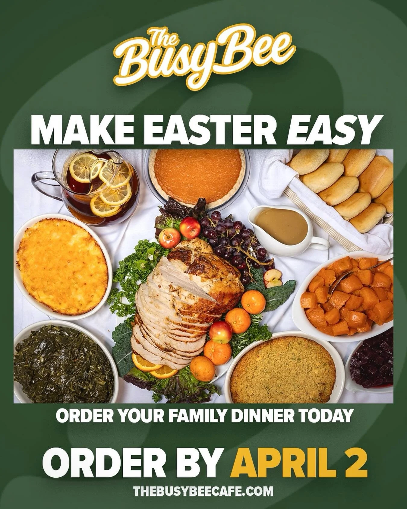 Easter Catering Now OPEN! After Church&hellip; You&rsquo;re Not Cooking. You&rsquo;re Not Stressed. You&rsquo;re Not Running Around. You&rsquo;re Walking into THIS. Real Soul Good. Made Fresh. Done Right. Pre-Order Now by April 2nd at TheBusyBeeCafe.