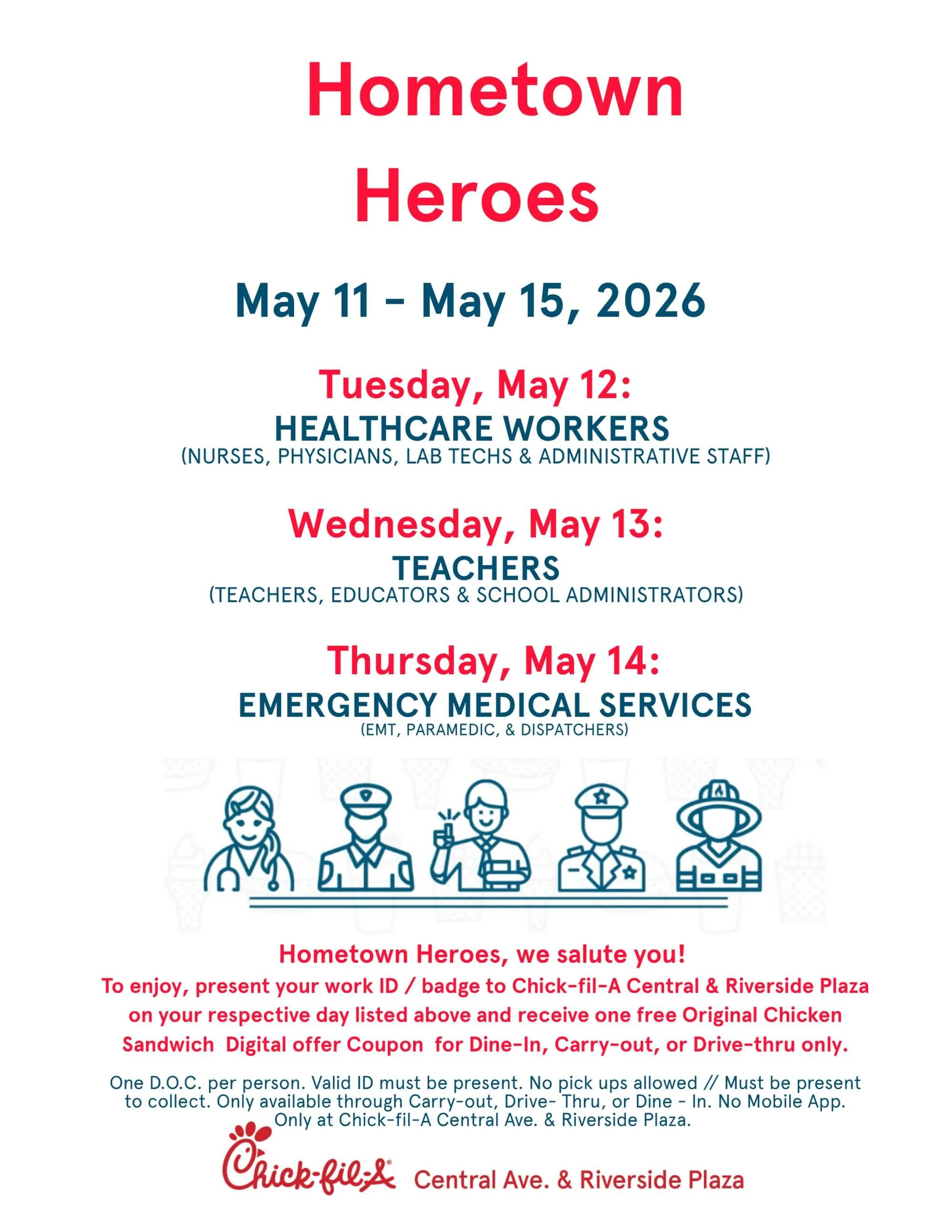 ⭐️HOMETOWN HEROES WEEK ⭐ May 11&ndash;15, 2026
🩺 May 12 &ndash; Healthcare Workers 📚 May 13 &ndash; Teachers 🚑 May 14 &ndash; EMS
🪪Show your work ID &amp; receive an Original Chicken Sandwich D.O.C. on us!
📍Only available at Chick-fil-A Central 