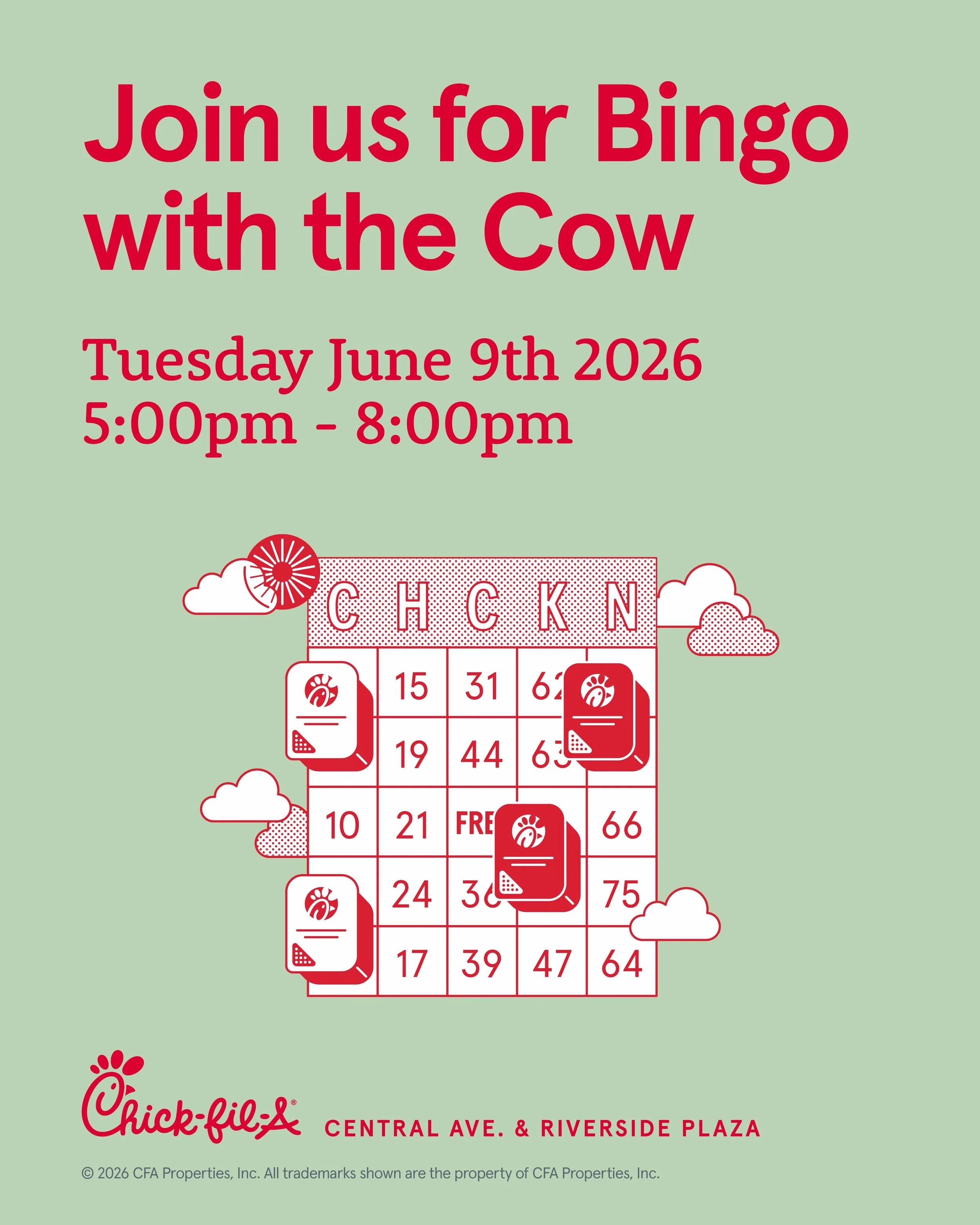 🐮🎉 Join us for Bingo with the Cow!

Bring the family for a night of fun, prizes, and bingo at Chick-fil-A Central Ave. &amp; Riverside Plaza!

📅 Tuesday, June 9, 2026

Choose from one of our three RSVP time slots:
⏰ 5:00 PM
⏰ 6:00 PM
⏰ 7:00 PM

🍽