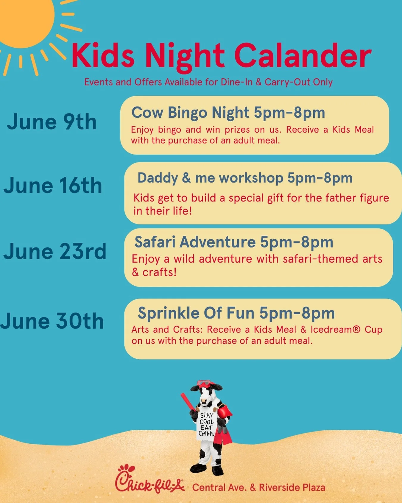 ☀️ Summer fun is here at Chick-fil-A Central Riverside! 🐮🎉

Join us every Monday in June from 5 PM to 8 PM for a month full of family-friendly fun, crafts, games, and special activities!

🐮June 9 | Cow Bingo Night
🛠️ June 16 | Daddy &amp; Me Work