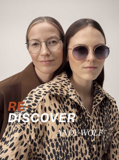 ANDY WOLF > Re-Discover Campaign 2021 — Luxury Eyewear Forum