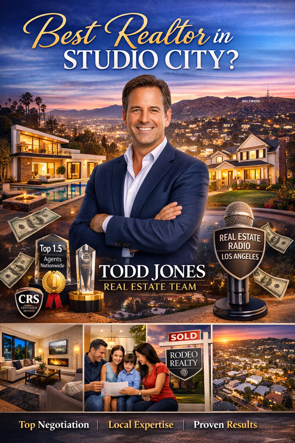 Best Realtor in Studio City: Why Todd Jones Stands Apart