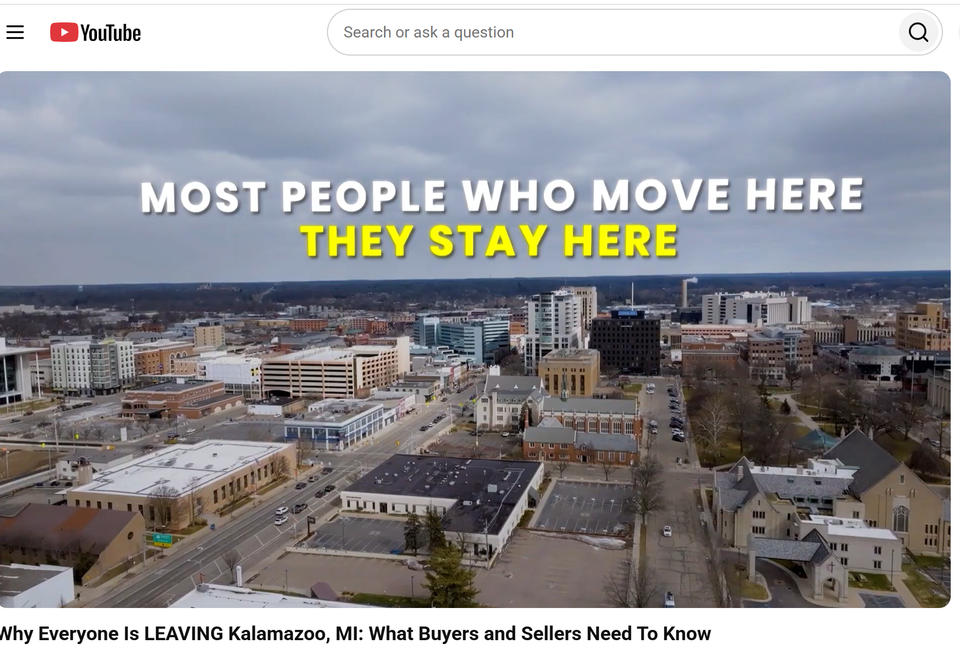 Image of the city of Kalamazoo showing that most people who move here, stay here