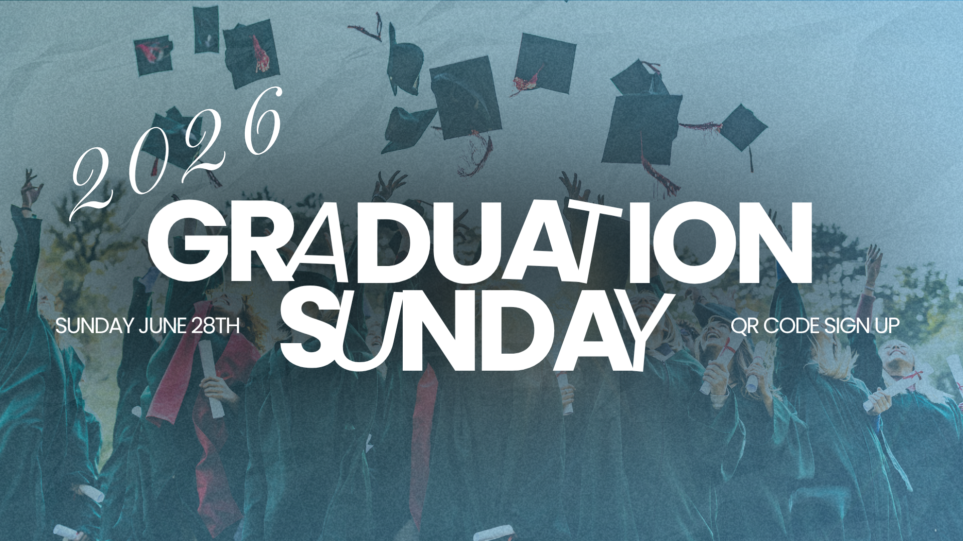 Graduation Sunday