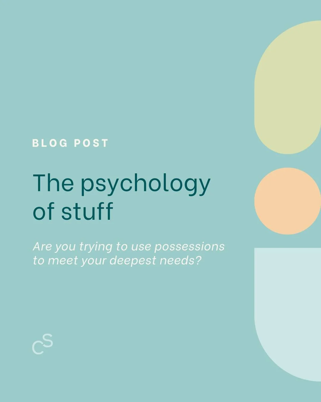 The tendency to try and use possessions to fulfill our deepest human needs of safety, connection and wellbeing can lead to high levels of acquiring and a build-up of clutter. 

Read the blog and take a moment to rethink and reset your relationship to