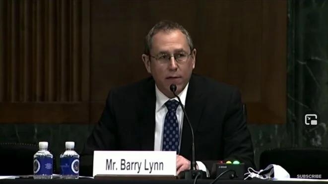 C-SPAN - Barry Lynn Testifies on Behalf of Protecting All People From Dangerous Corporate Concentration of Power at Senate Subcommittee Hearing