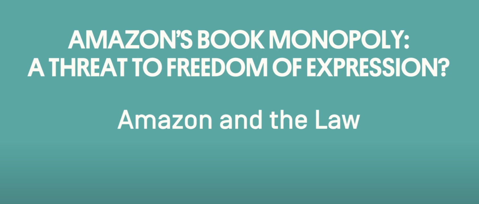 Amazon and the Law - Amazon’s Book Monopoly