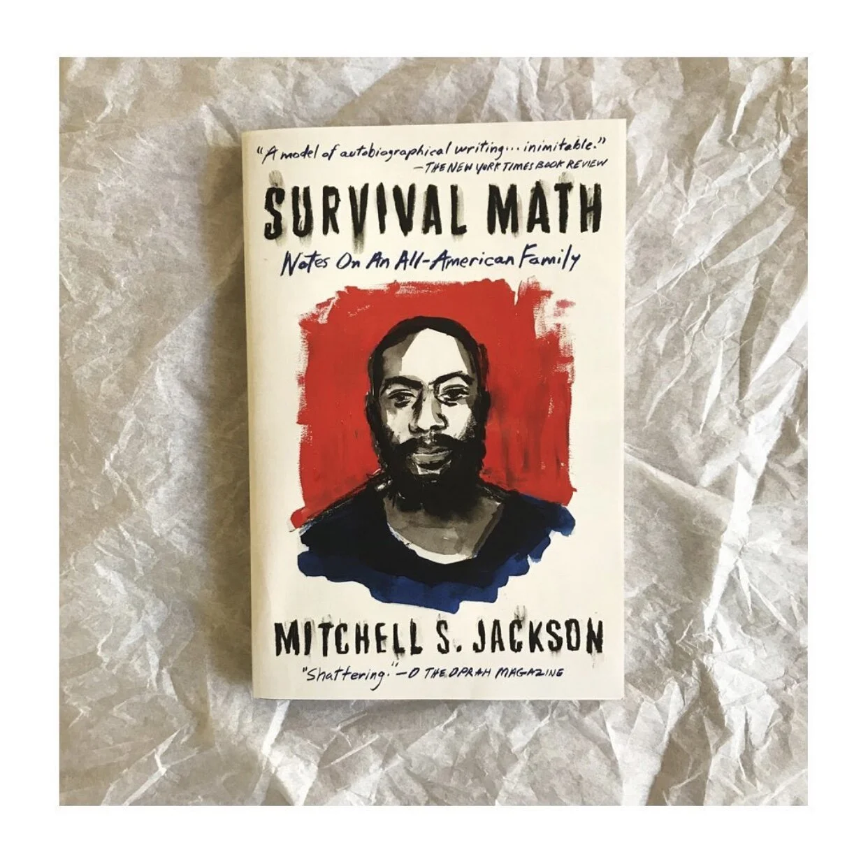 Survival Math: By Mitchell S. Jackson