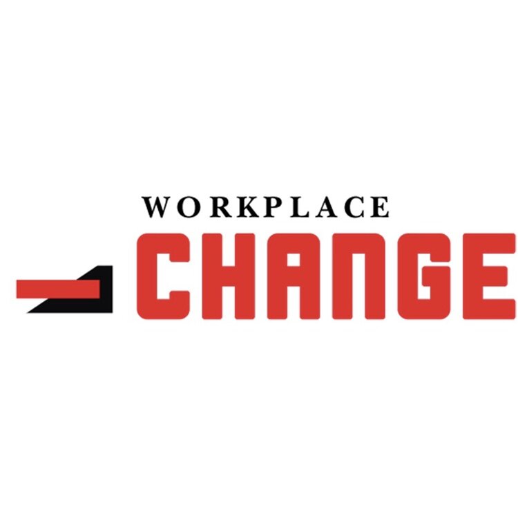 Workplace Change