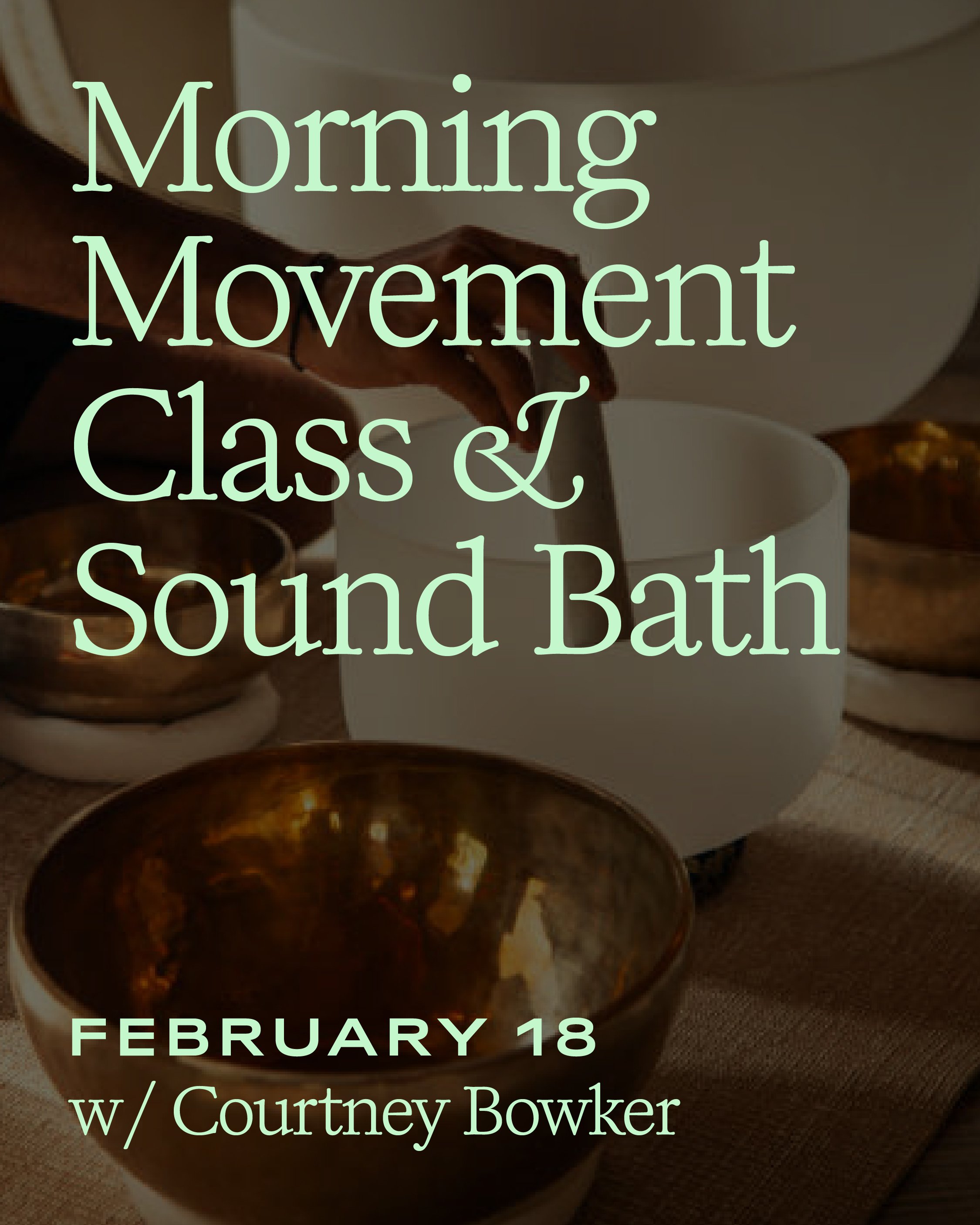 Morning Movement & Sound Bath