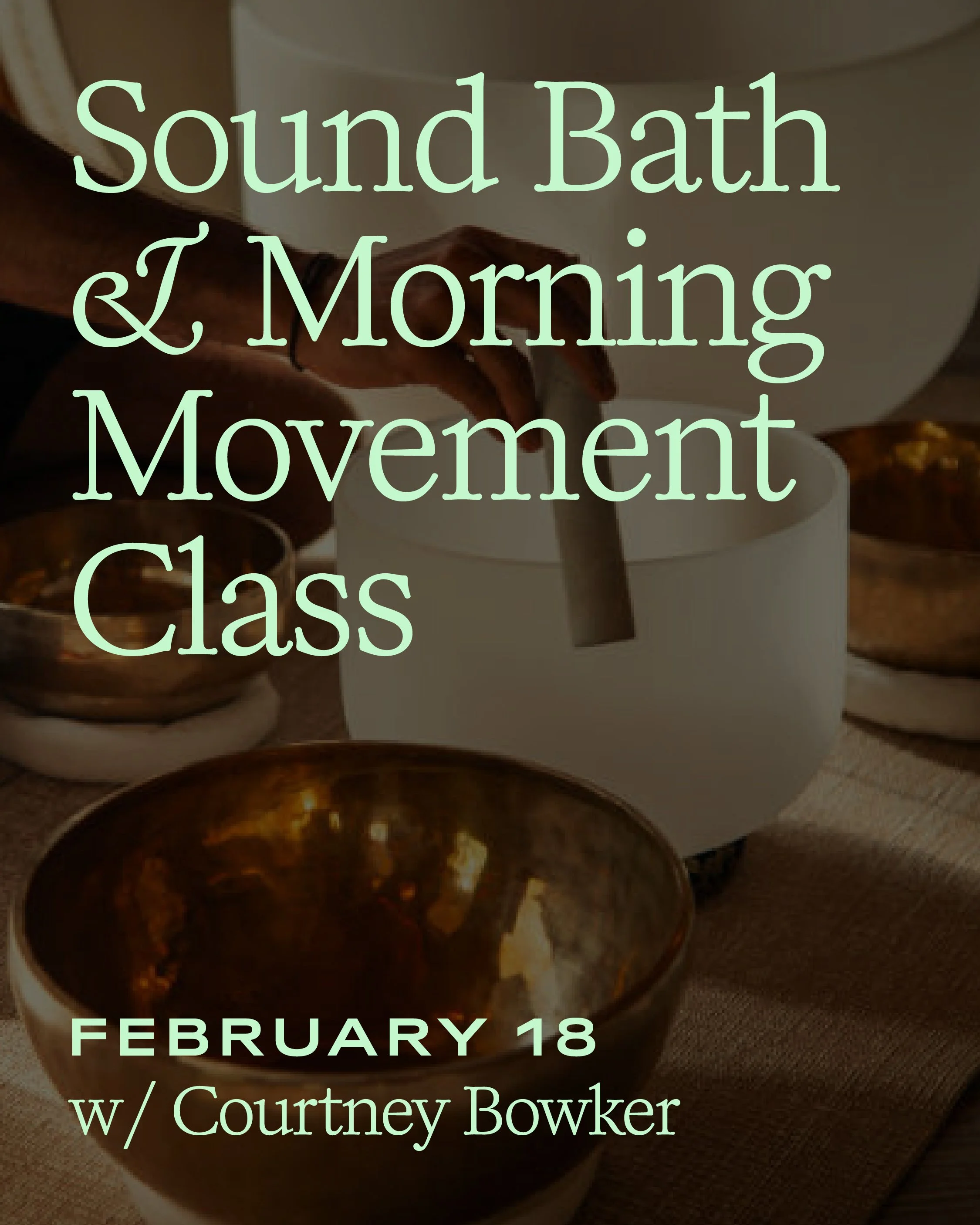 Sound Bath & Morning Movement