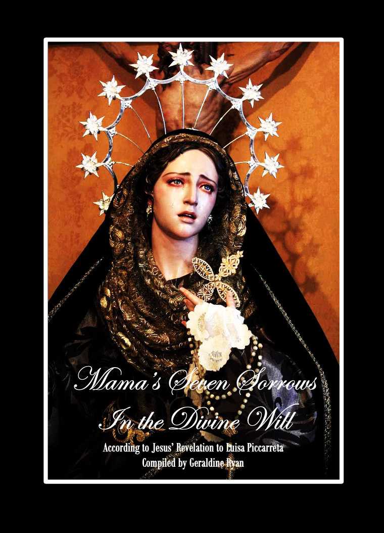 FREE PDF - Mama's Seven Sorrows in the Divine Will
