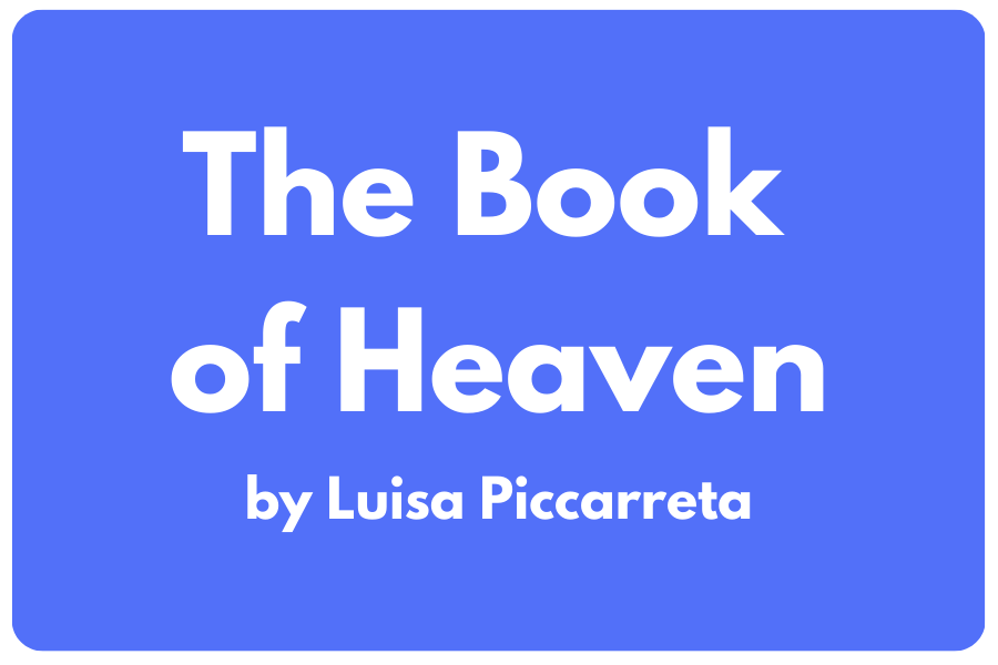 Book Of Heaven | download free | 36 volumes | Luisa Piccarreta — Little