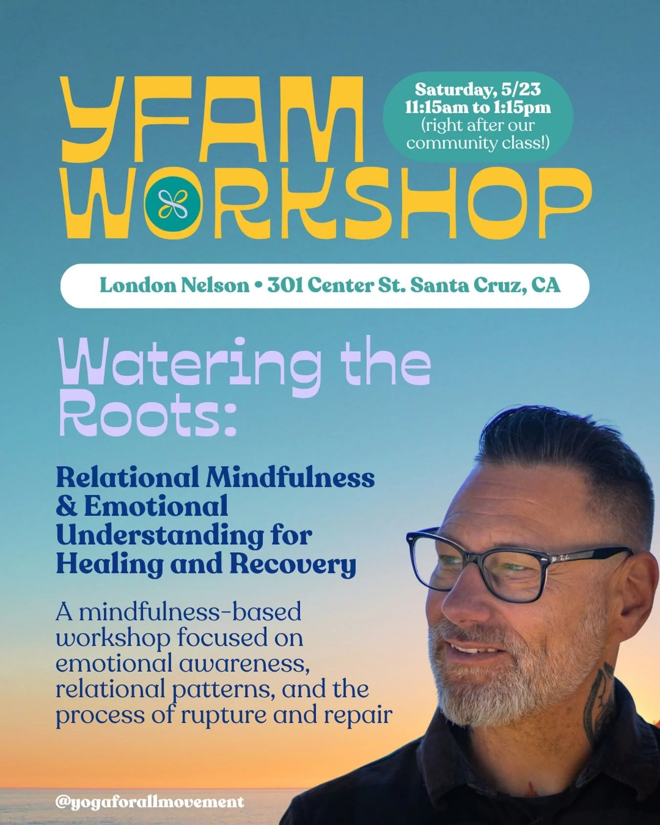 We&rsquo;re excited to announce our next monthly workshop! Join us Saturday, May 23rd at @londonnelsoncenter (right after our community yoga class!) for an inspiring conversation with @_joe.clements_, founder of @sitfeelheal:

🌱 Watering the Roots: 