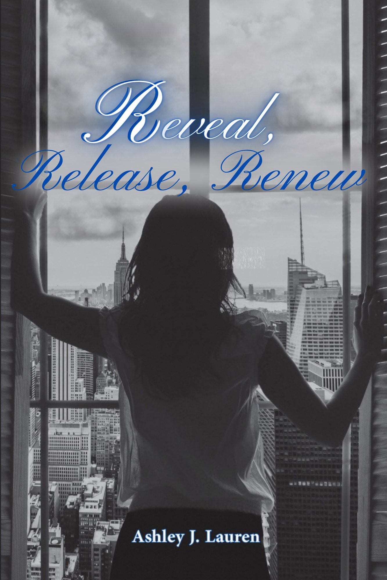 Reveal, Release, Renew  Volume 1 (eBook)