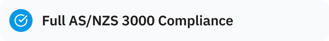The image displays a banner or sign with the text "Full AS/NZS 3000 Compliance" and a blue circular logo with a checkmark.