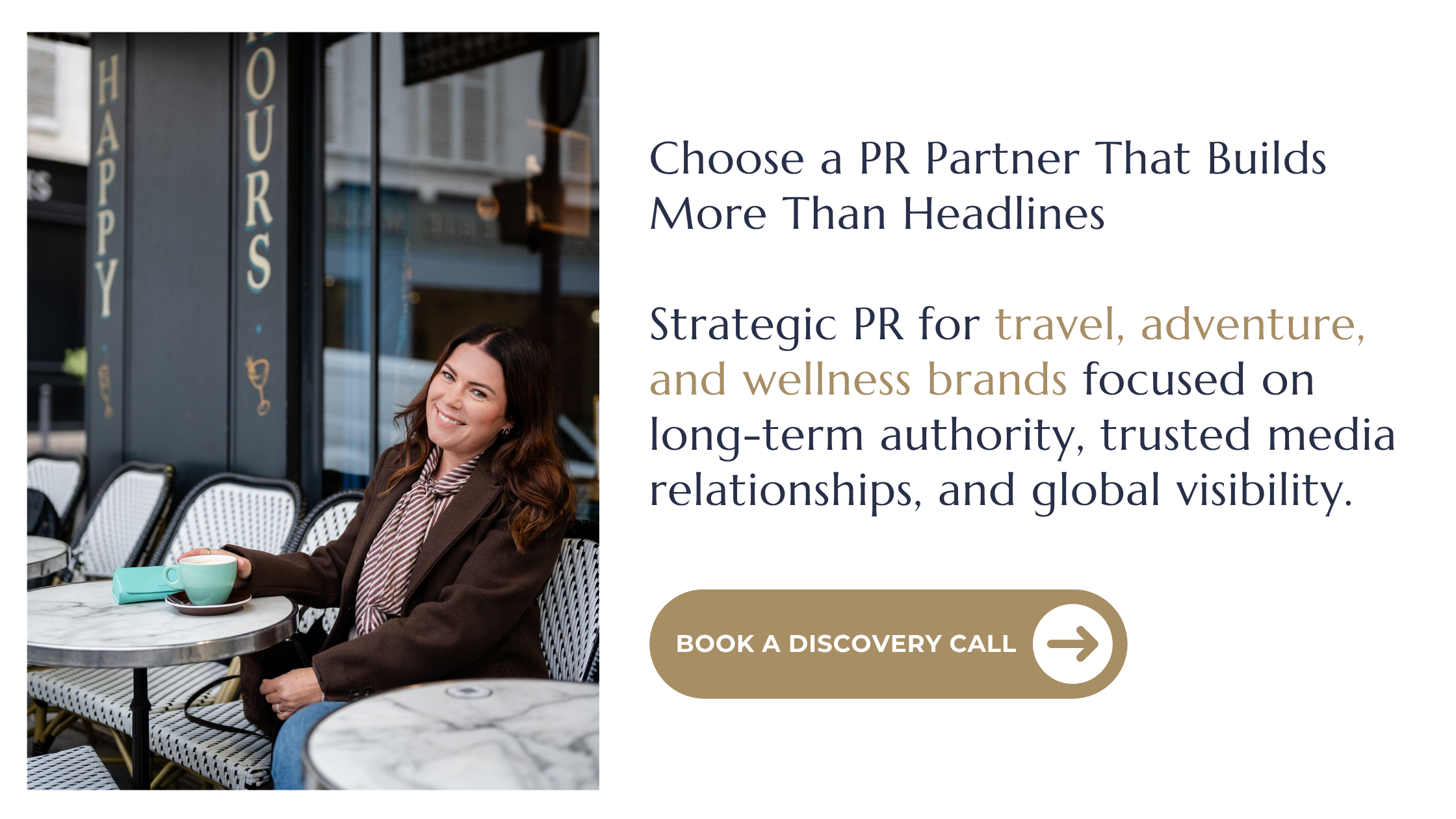 Promotional PR graphic shows a smiling woman at a café beside text about travel, adventure and wellness brands, with a discovery-call button.