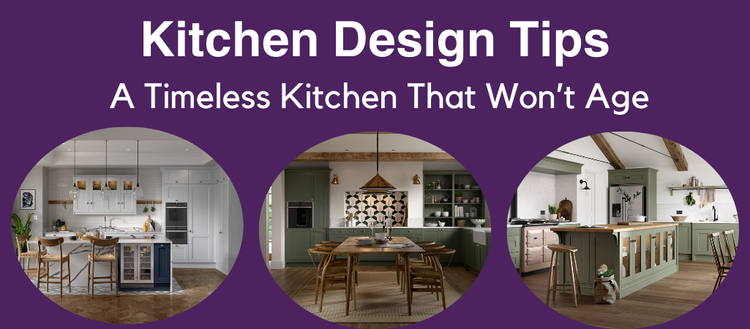 Timeless Kitchen Tips — Plum Kitchens