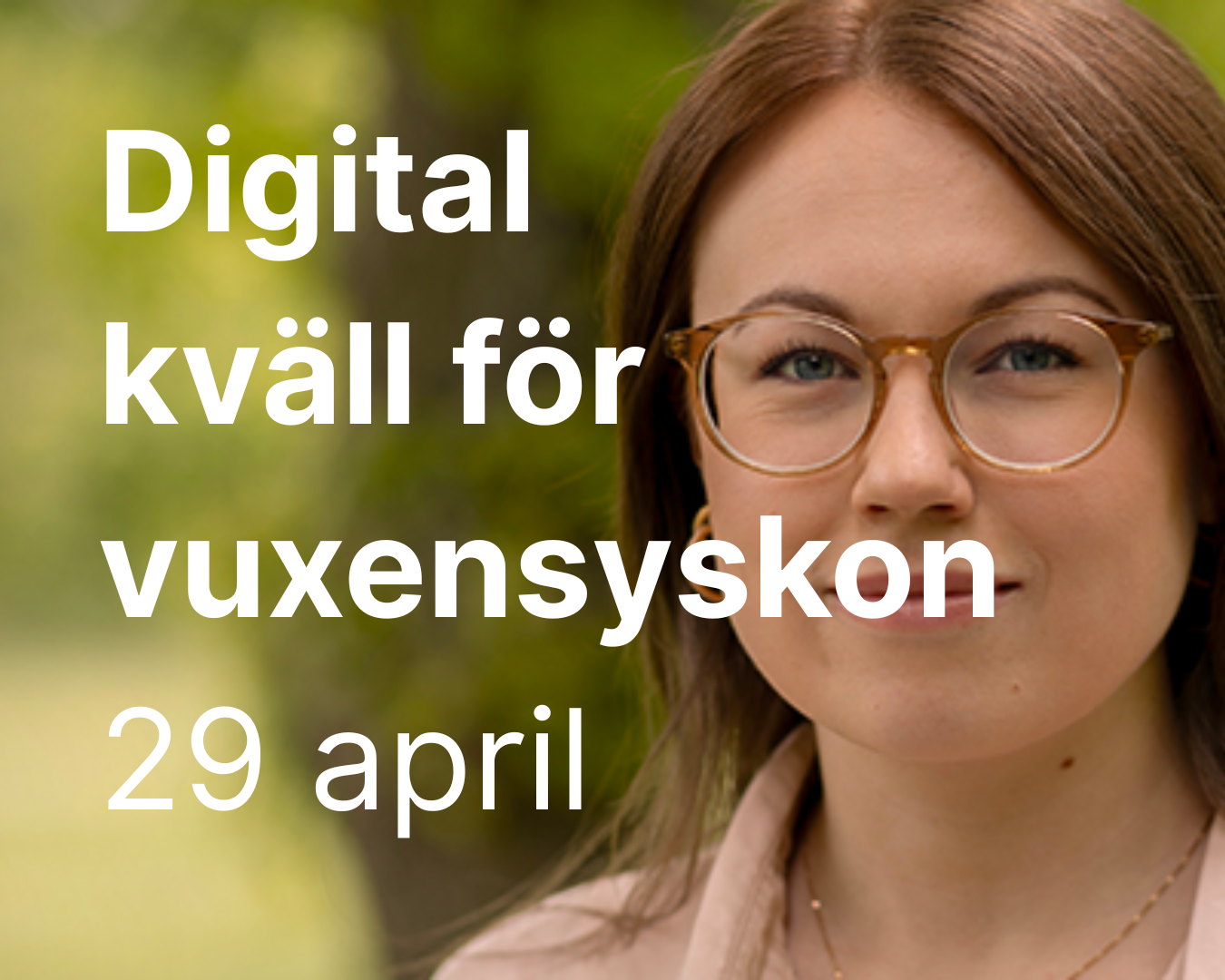 Digital träff för vuxensyskon - NKA - 29/4 kl. 18.00-20.00