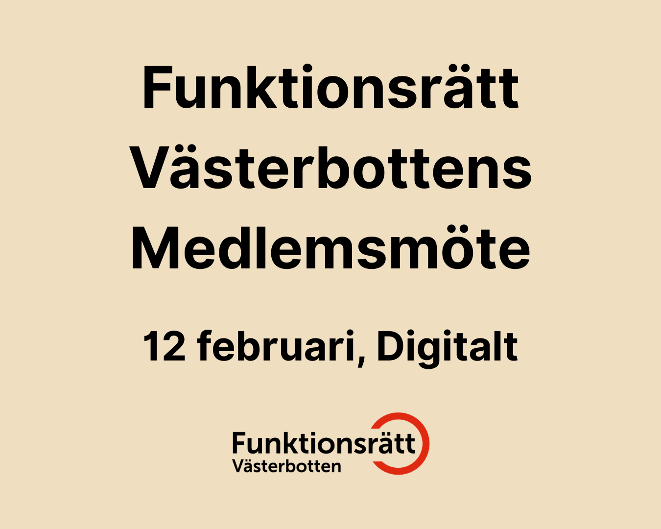 Medlemsmöte - Funktionsrätt Västerbotten - 12 februari kl. 18.00-20.00