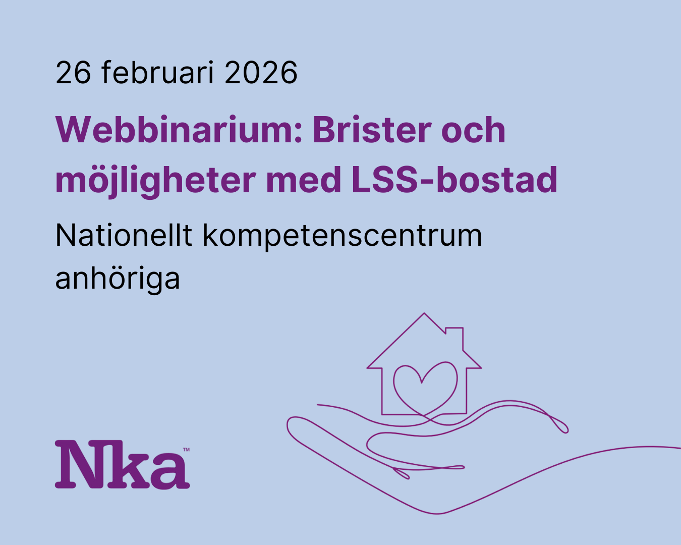 Webbinarium: Hur ser det ut på Sveriges LSS-boenden idag? - 26/2 kl. 15.30-16.45