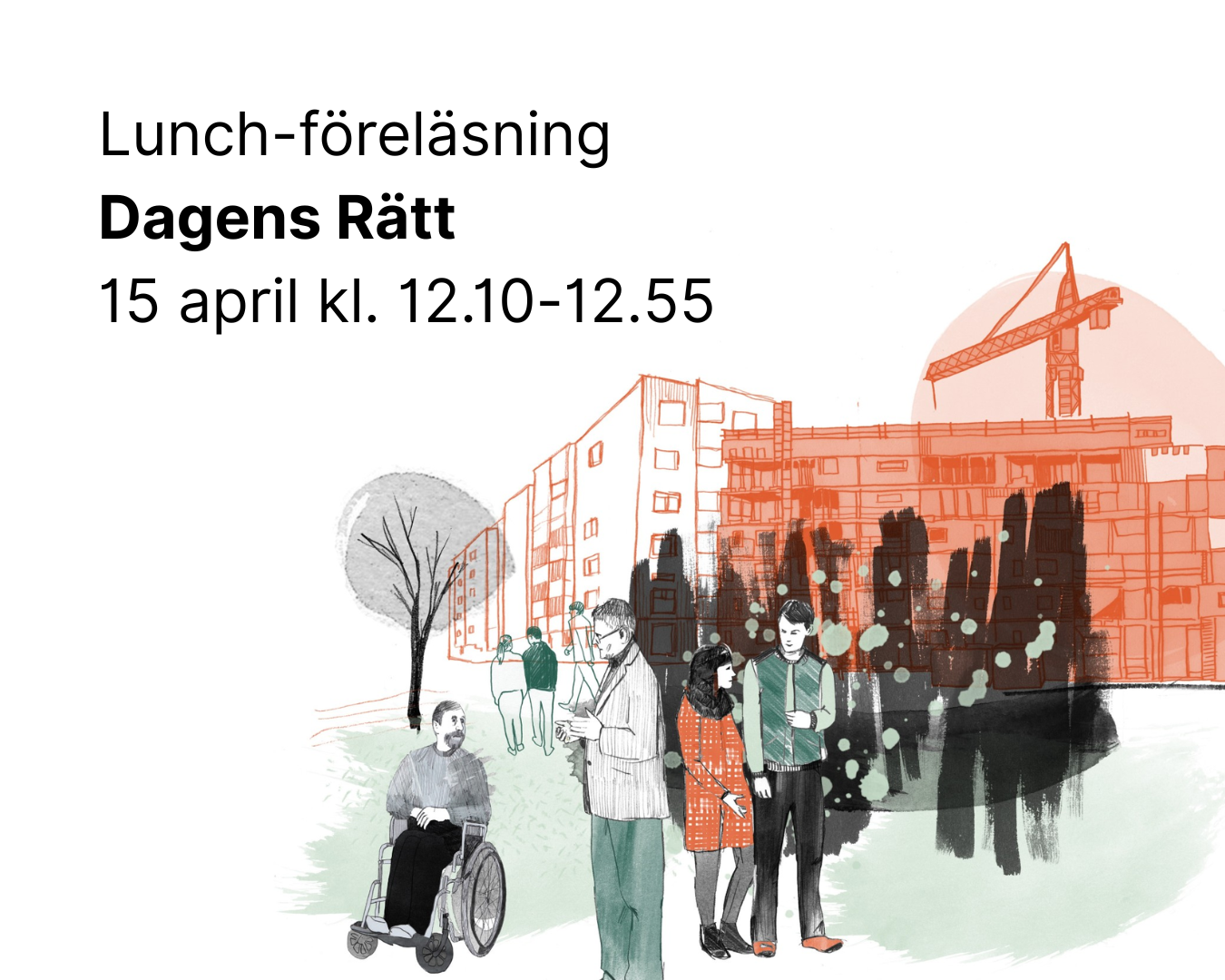 Dagens Rätt - Länsstyrelsen Västerbotten - 15/4 kl. 12.05-12.55