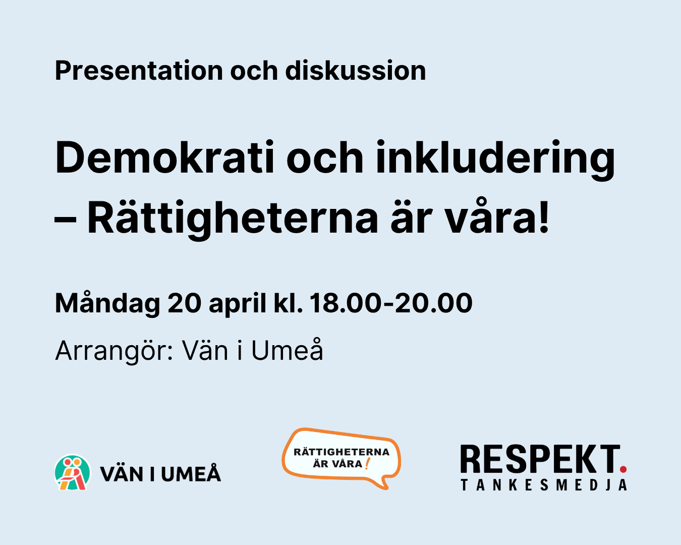 Demokrati och inkludering: Rättigheterna är våra! - Vän i Umeå - 20/4 kl. 18.00-20.00