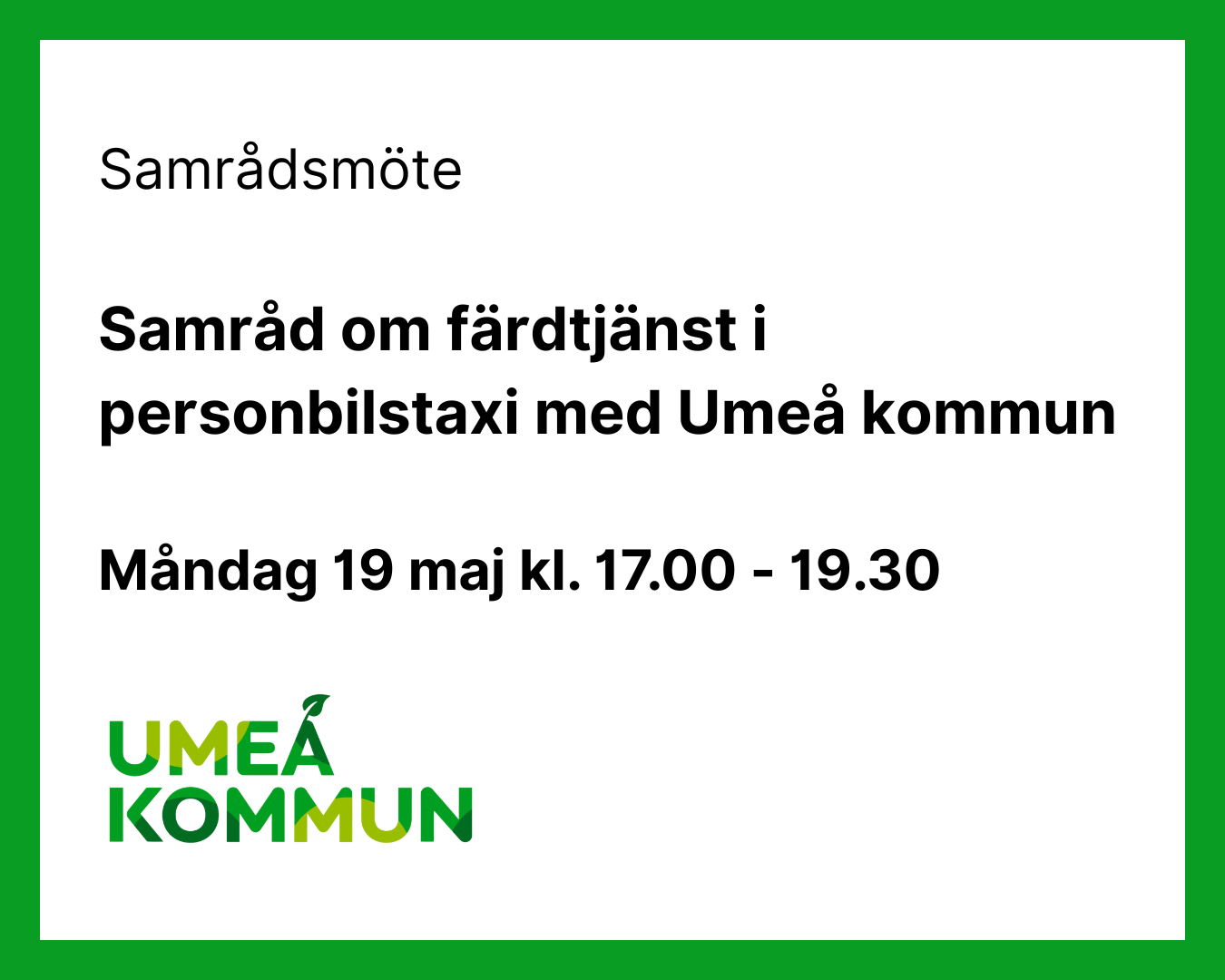 Samråd om färdtjänst - Umeå kommun - 19/5 kl. 17.00-19.30