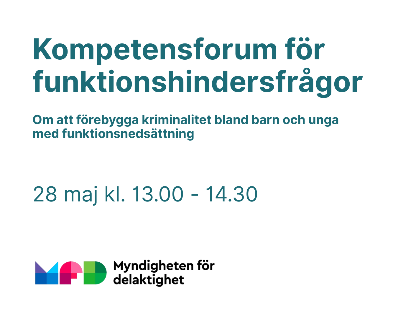 Kompetensforum för funktionshindersfrågor - MFD - 28/5 kl. 13.00-14.30
