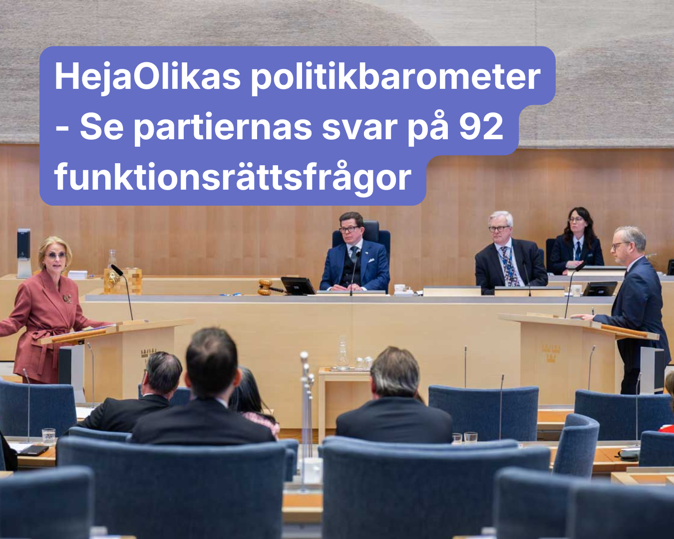 HejaOlika:s politikbarometer - Så varade partierna på 92 funktionsrättsfrågor