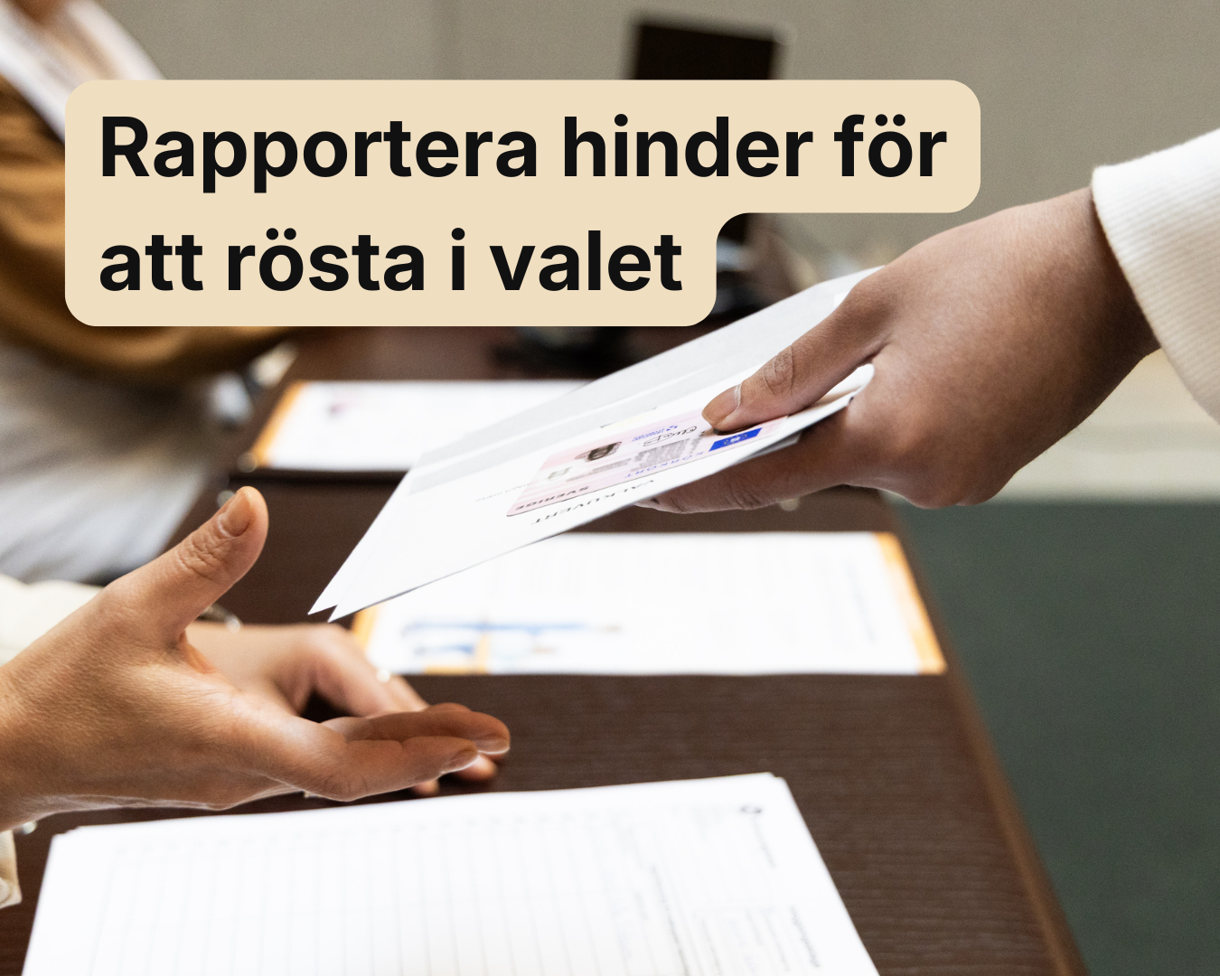 Rapportera hinder för att rösta i valet - Funktionsrätt Sverige