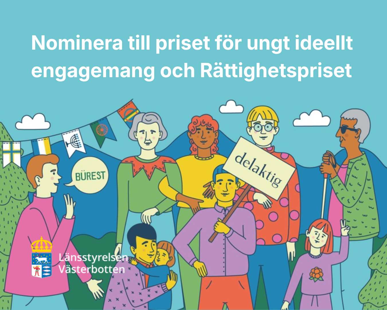 Nominera till priset för ungt ideellt engagemang och Rättighetspriset - Länsstyrelsen Västerbotten