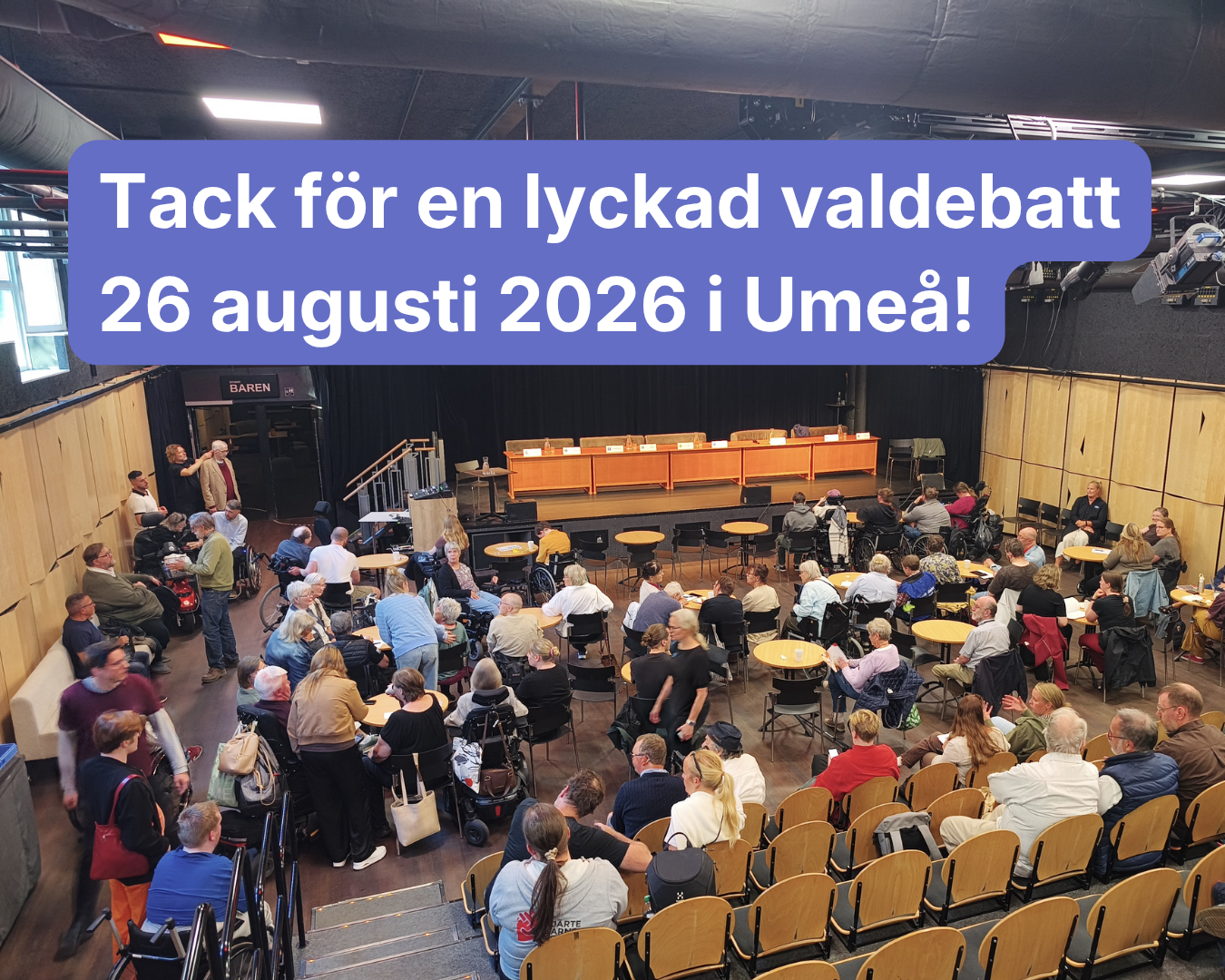 Tack för en lyckad valdebatt om funktionsrättspolitiken i Umeå!